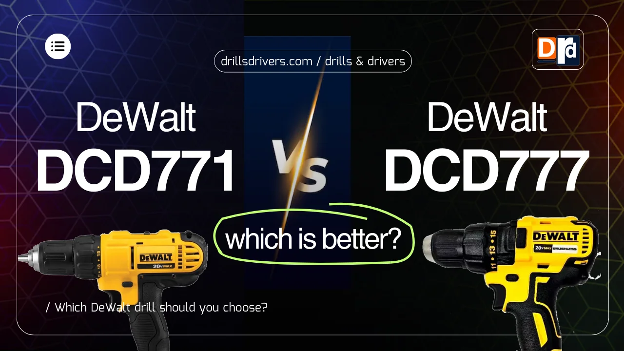 dewalt-dcd771-vs-dcd777